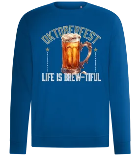 Life is Brew-tiful Design - Comfort unisex sweater